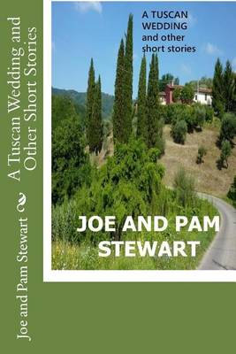 Book cover for A Tuscan Wedding and Other Short Stories