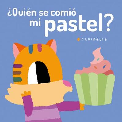 Book cover for Quin se comi mi pastel?