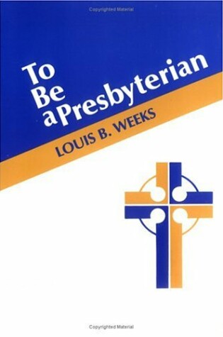 Cover of To be a Presbyterian