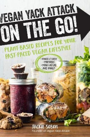 Cover of Vegan Yack Attack on the Go!