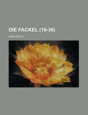 Book cover for Die Fackel (19-36)