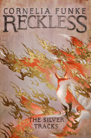 Cover of Reckless IV: The Silver Tracks