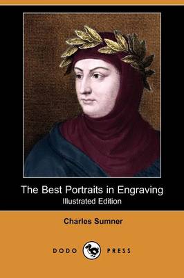 Book cover for The Best Portraits in Engraving (Illustrated Edition) (Dodo Press)