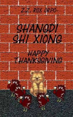 Book cover for Shangdi Shi Xiong Happy Thanksgiving