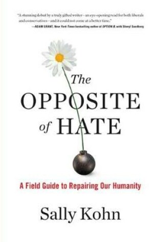 Cover of The Opposite of Hate