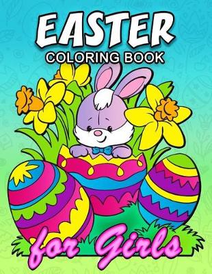 Book cover for Easter Coloring Book for Girls