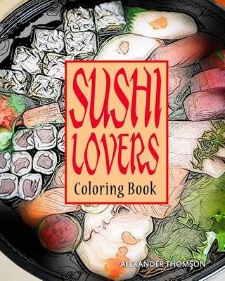 Book cover for Sushi Lovers Coloring Book