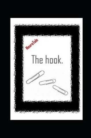 Cover of The hook. NeuroTale.