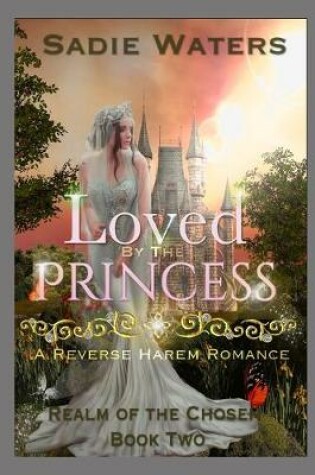 Cover of Loved by the Princess