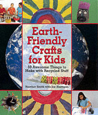 Book cover for Earth-friendly Crafts for Kids