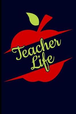 Book cover for Teacher Life