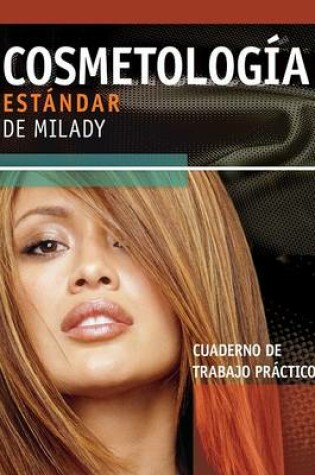 Cover of Spanish Translated Practical Workbook for Milady's Standard Cosmetology 2008