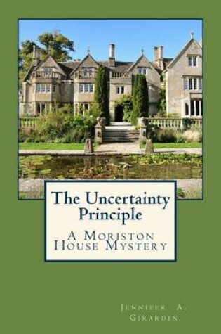 Cover of The Uncertainty Principle
