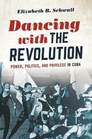 Cover of Dancing with the Revolution