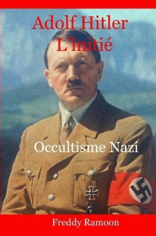 Cover of Adolf Hitler L'Initie