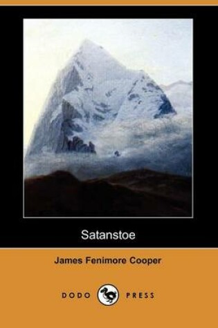 Cover of Satanstoe (Dodo Press)