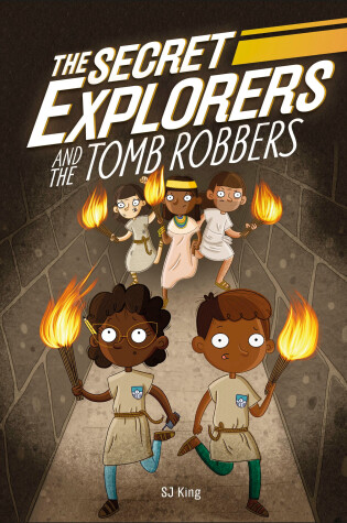 Cover of The Secret Explorers and the Tomb Robbers