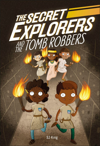 Book cover for The Secret Explorers and the Tomb Robbers