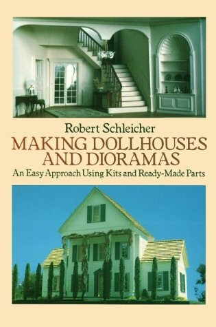 Cover of Making Doll Houses and Dioramas