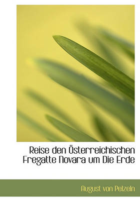 Book cover for Reise Den Sterreichischen Fregatte Novara Um Die Erde