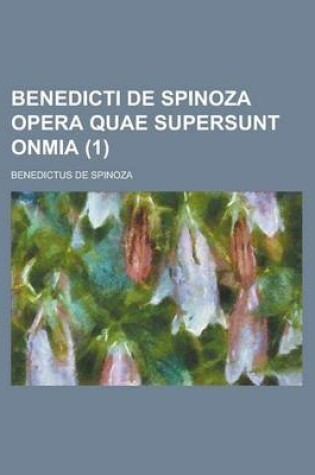 Cover of Benedicti de Spinoza Opera Quae Supersunt Onmia (1 )