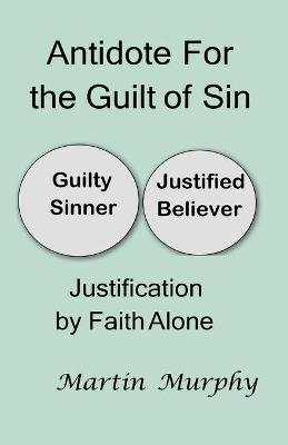 Book cover for Antidote For the Guilt of Sin