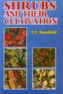 Cover of Shrubs and Their Cultivation