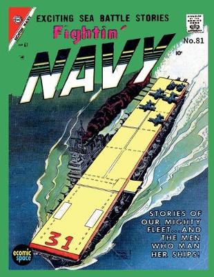 Book cover for Fightin' Navy #81