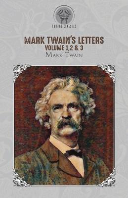 Book cover for Mark Twain's Letters Volume 1,2 & 3