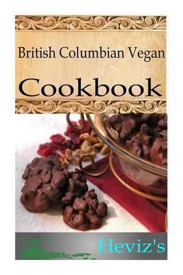 Book cover for British Columbian Vegan Cookbook