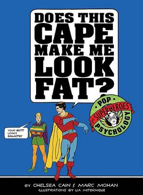Book cover for Does This Cape Make Me Look Fat?