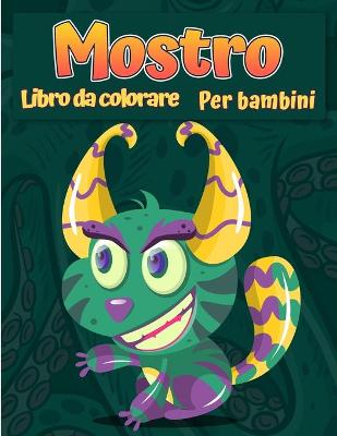 Book cover for Mostri libro da colorare per bambini