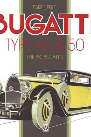 Cover of Bugatti Type 46 & 50