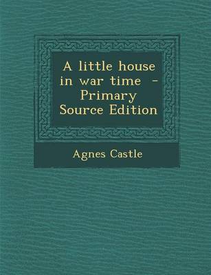 Book cover for A Little House in War Time