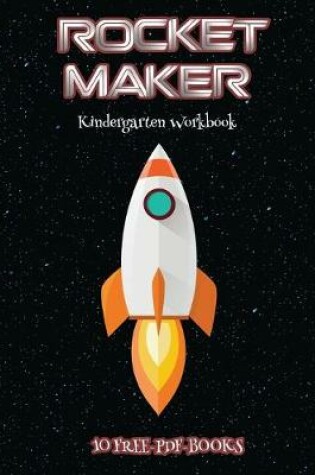 Cover of Kindergarten Workbook (Rocket Maker)