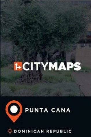 Cover of City Maps Punta Cana Dominican Republic