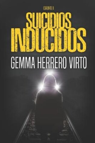 Cover of Suicidios inducidos