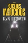 Book cover for Suicidios inducidos