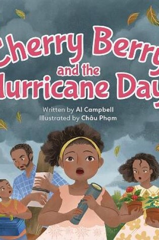 Cover of Cherry Berry and the Hurricane Day