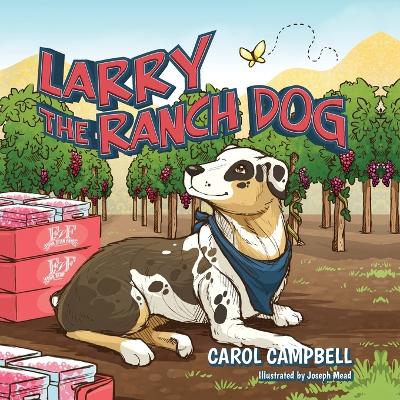 Book cover for Larry the Ranch Dog