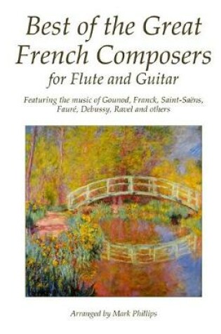 Cover of Best of the Great French Composers for Flute and Guitar