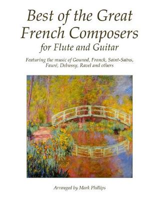 Book cover for Best of the Great French Composers for Flute and Guitar