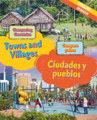 Book cover for Dual Language Learners: Comparing Countries: Towns and Villages (English/Spanish)