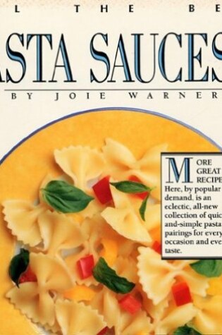 Cover of All the Best Pasta Sauces II