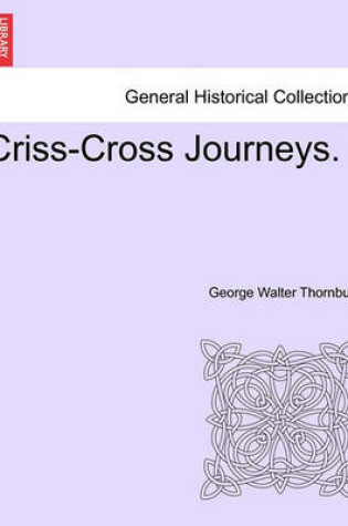 Cover of Criss-Cross Journeys.