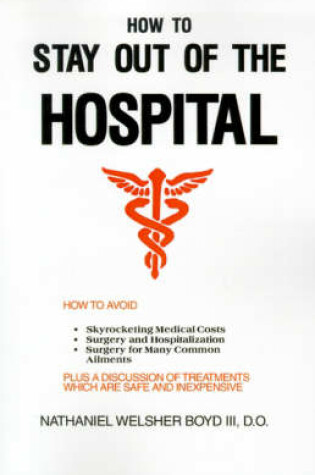 Cover of How to Stay Out of the Hospital