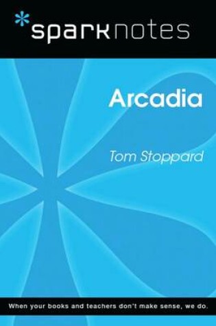 Cover of Arcadia (Sparknotes Literature Guide)