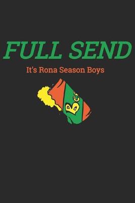 Book cover for Full Send It's Rona Season Boys