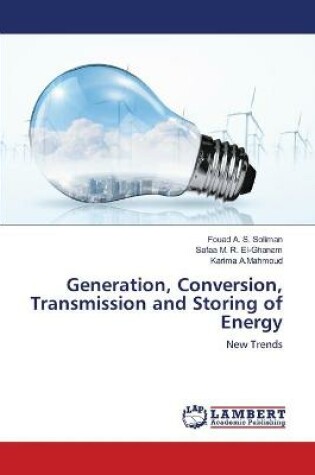 Cover of Generation, Conversion, Transmission and Storing of Energy