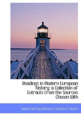 Book cover for Readings in Modern European History; A Collection of Extracts from the Sources Chosen with